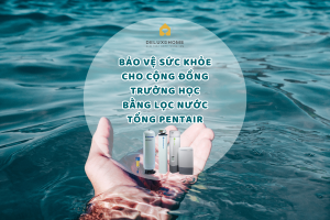 Trường học nên lắp lọc tổng đầu nguồn nào tối ưu nhất?